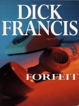 Forfeit by Dick Francis Book