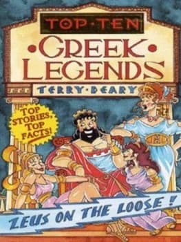 Top Ten Greek Legends by Terry Deary Paperback