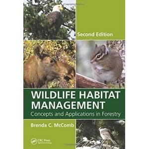 Wildlife Habitat Management: Concepts and Applications in Forestry by Brenda C. McComb (Hardback, 2015)