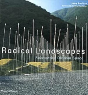 Radical Landscapes by Jane Amidon Paperback