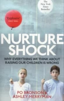 Nurtureshock by Ashley Merryman Paperback