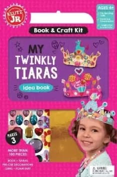 Twinkly Tiaras by Editors Of Klutz