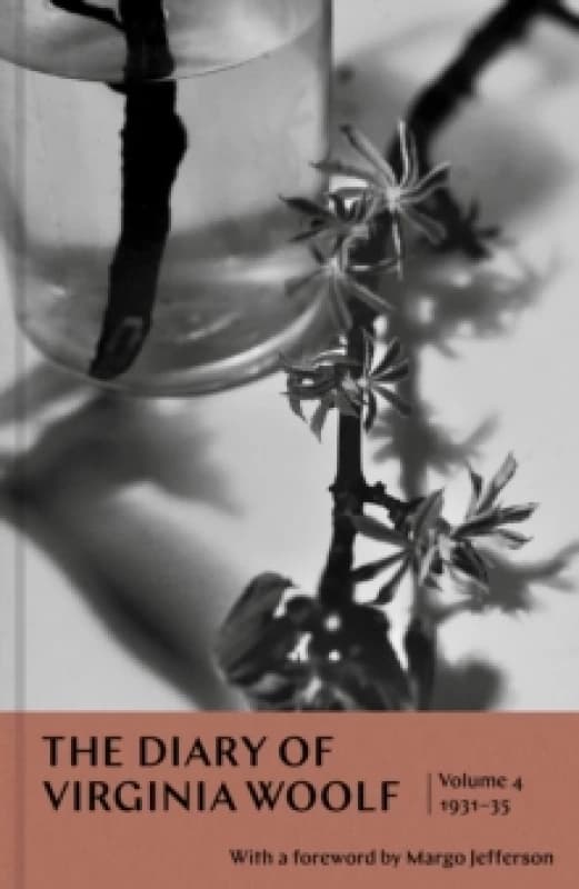 The Diary of Virginia Woolf: Volume 4 : 1931-1935 Hardback