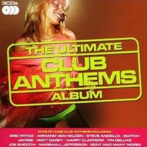 The Ultimate Club Anthems Album by Various Artists CD Album