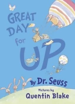Great Day for up by Dr Seuss Hardback