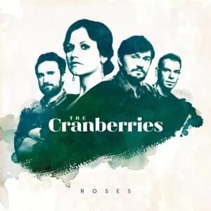The Cranberries - Roses Vinyl