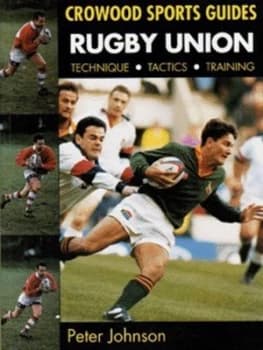 Rugby Union by Peter Johnson Paperback