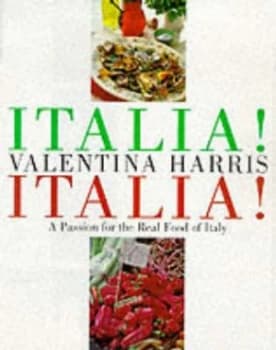 Italia Italia by Valentina Harris and Martin Brigdale Hardback