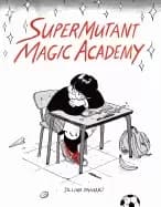 supermutant magic academy