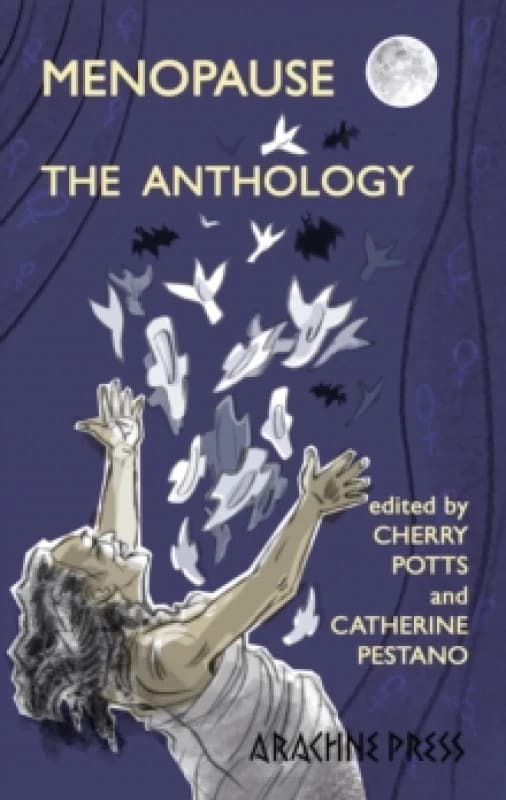 Menopause: The Anthology Paperback / softback
