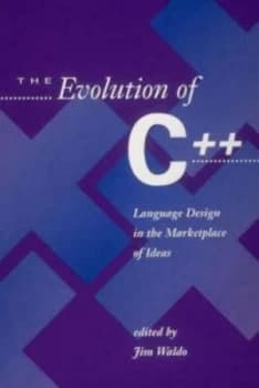 The Evolution of C++ by Jim Waldo Paperback