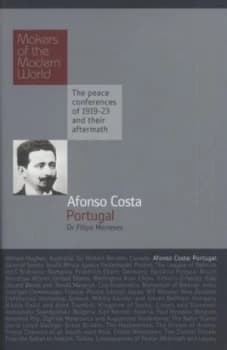 Afonso Costa by Filipe Ribeiro De Meneses Hardback