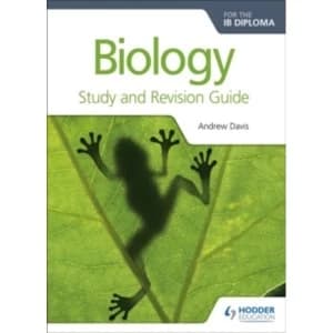 Biology for the IB Diploma Study and Revision Guide