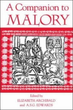 A companion to Malory by Elizabeth Archibald