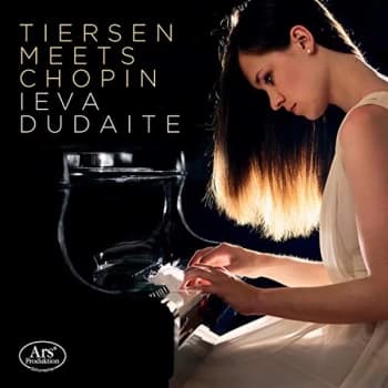 Ieva Dudaite - Ieva Dudaite: Tiersen Meets Chopin CD