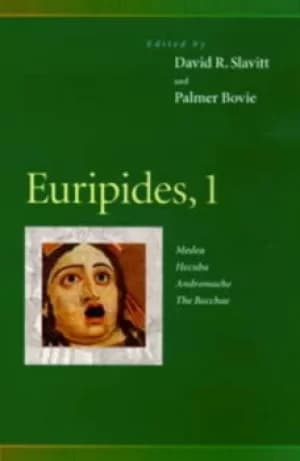Euripides 1 by David R. Slavitt