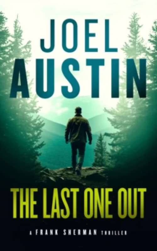 The Last One Out. Paperback. By Joel Austin Books
