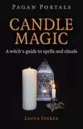 pagan portals candle magic a witchs guide to spells and rituals