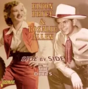 Elton Britt & Rosalie Allen - Side By Side: The Duets CD Album - Used
