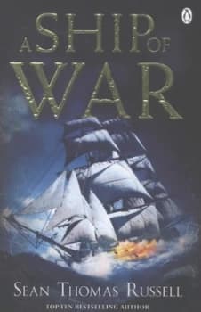 A Ship of War by Sean Thomas Russell Paperback