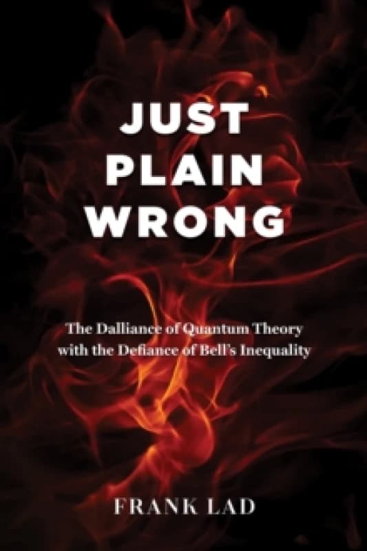 Just Plain Wrong. Paperback. By Frank Lad Books