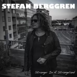 Stranger in a Strangeland by Stefan Berggren CD Album