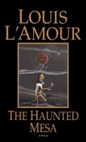 haunted mesa a novel