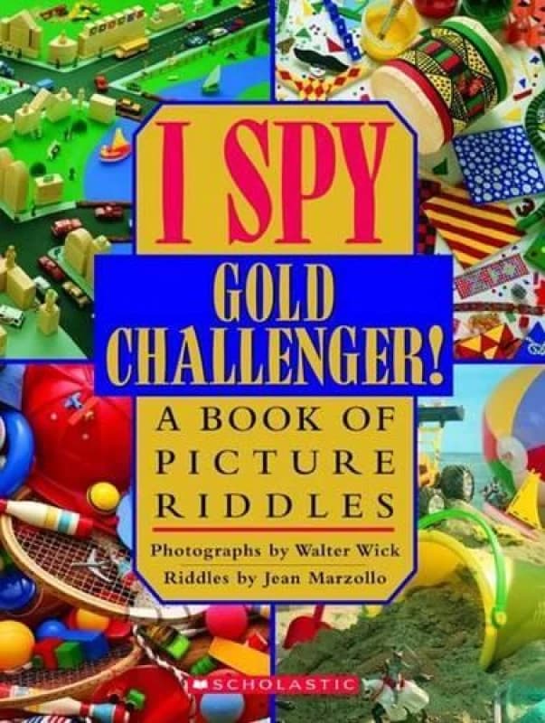 I Spy Gold Challenger by Jean Marzollo and Walter Wick Book