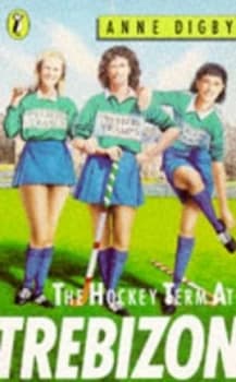 The Hockey Term at Trebizon by Anne Digby Paperback