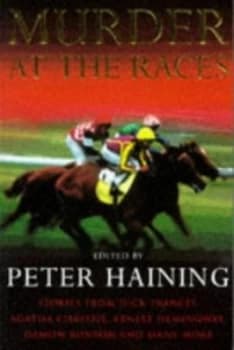 Murder at the Races by Peter Haining Paperback