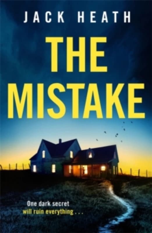 The Mistake : An absolutely gripping and utterly addictive psychological thriller packed with twists for 2026! Paperback / softback