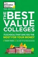 best value colleges 13th edition 75 schools that give you the most for your