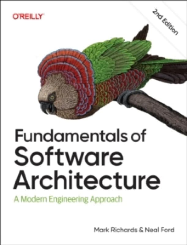 Fundamentals of Software Architecture. Paperback. By Mark Richards, Neal Ford Books