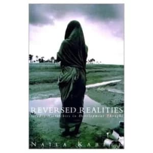 Reversed Realities by Naila Kabeer