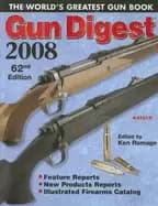 gun digest 2008 the worlds greatest gun book