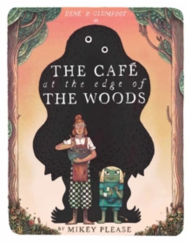 The Cafe at the Edge of the Woods Paperback / softback