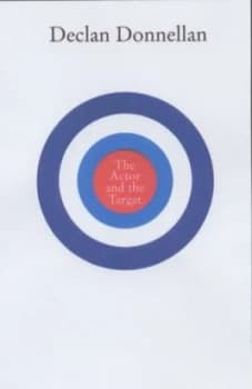 The Actor and the Target by Declan Donnellan Paperback