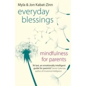 Everyday Blessings : Mindfulness for Parents
