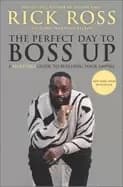 perfect day to boss up a hustlers guide to building your empire