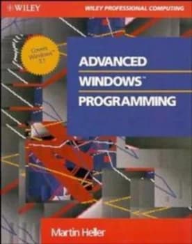 Advanced Windows Programming by Martin Heller Paperback
