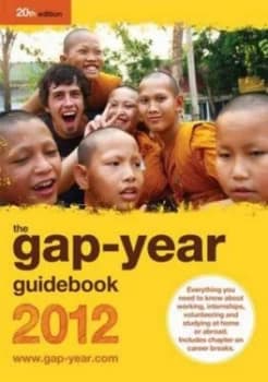 The Gap-Year Guidebook 2012 by Alex Sharratt Paperback