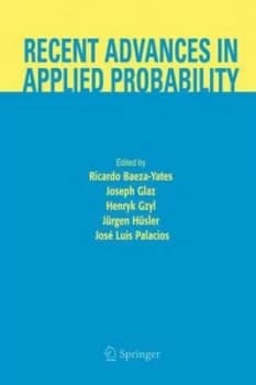 Recent Advances in Applied Probability by Ricardo Baeza-Yates Hardback