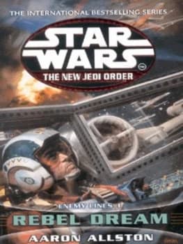 Rebel Dream by Aaron Allston Book