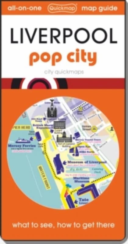 Liverpool - pop city : Map guide of What to see & How to get there Sheet map, folded