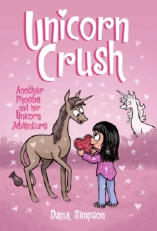 Unicorn Crush : Another Phoebe and Her Unicorn Adventure Volume 19 Paperback / softback