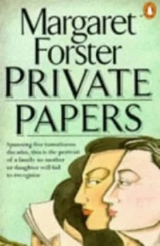 Private Papers by Margaret Forster Book