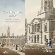 The Hibernian Muse: Music for Ireland By Purcell and Cousser