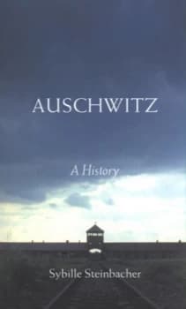 Auschwitz by Sybille Steinbacher Paperback