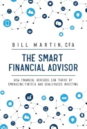 smart financial advisor how financial advisors can thrive by embracing fint