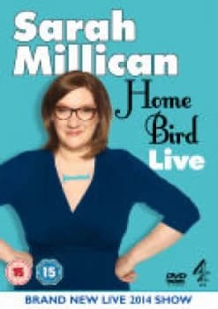 Sarah Millican Home Bird Live